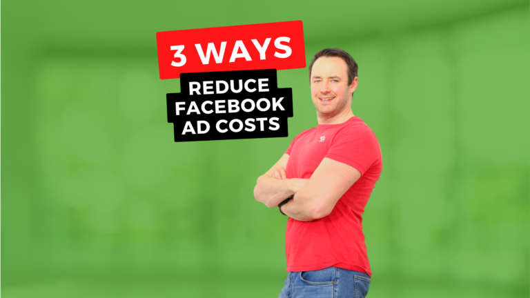 3 Ways To Reduce Facebook Ad Costs