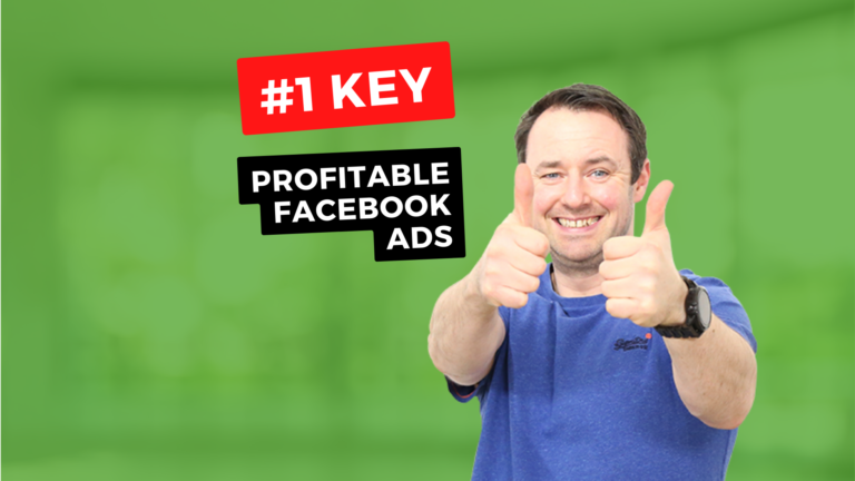 The #1 Key To Profitable Facebook Ads