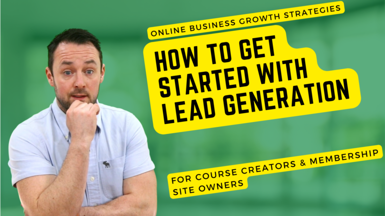 Grow Your Online Business in 2022 - How To Get Started With Lead Generation v2