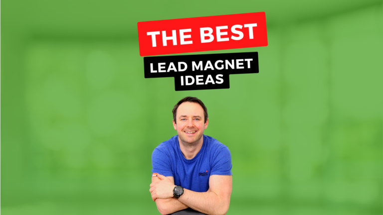 The Best Lead Magnet Ideas