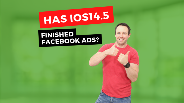 Has iOS 14.5 finished Facebook Ads?