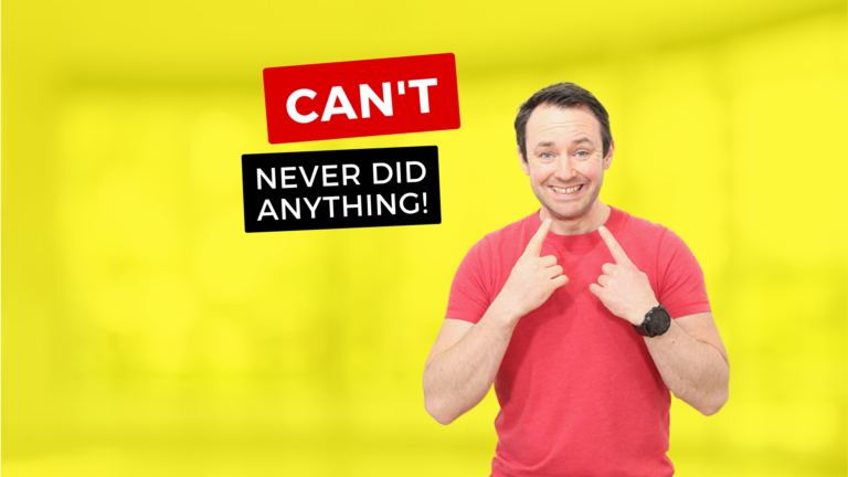 Can’t Never Did Anything