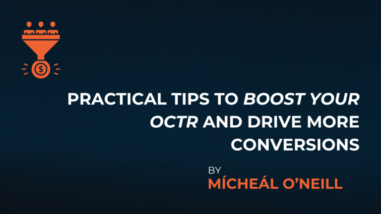 Discover Practical Tips to Boost Your OCTR and Drive More Conversions