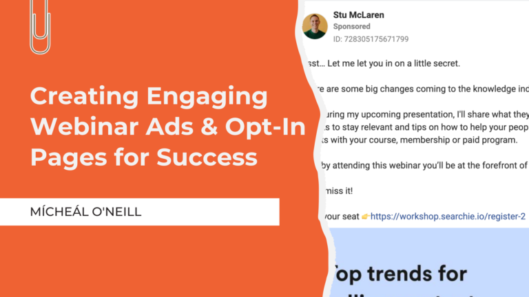 Creating Engaging Webinar Ads & Opt-In Pages for Success