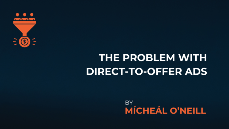 The problem with Direct-to-Offer Ads